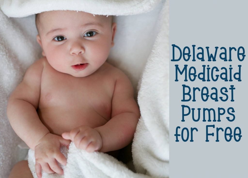 Delaware Medicaid Breast Pumps