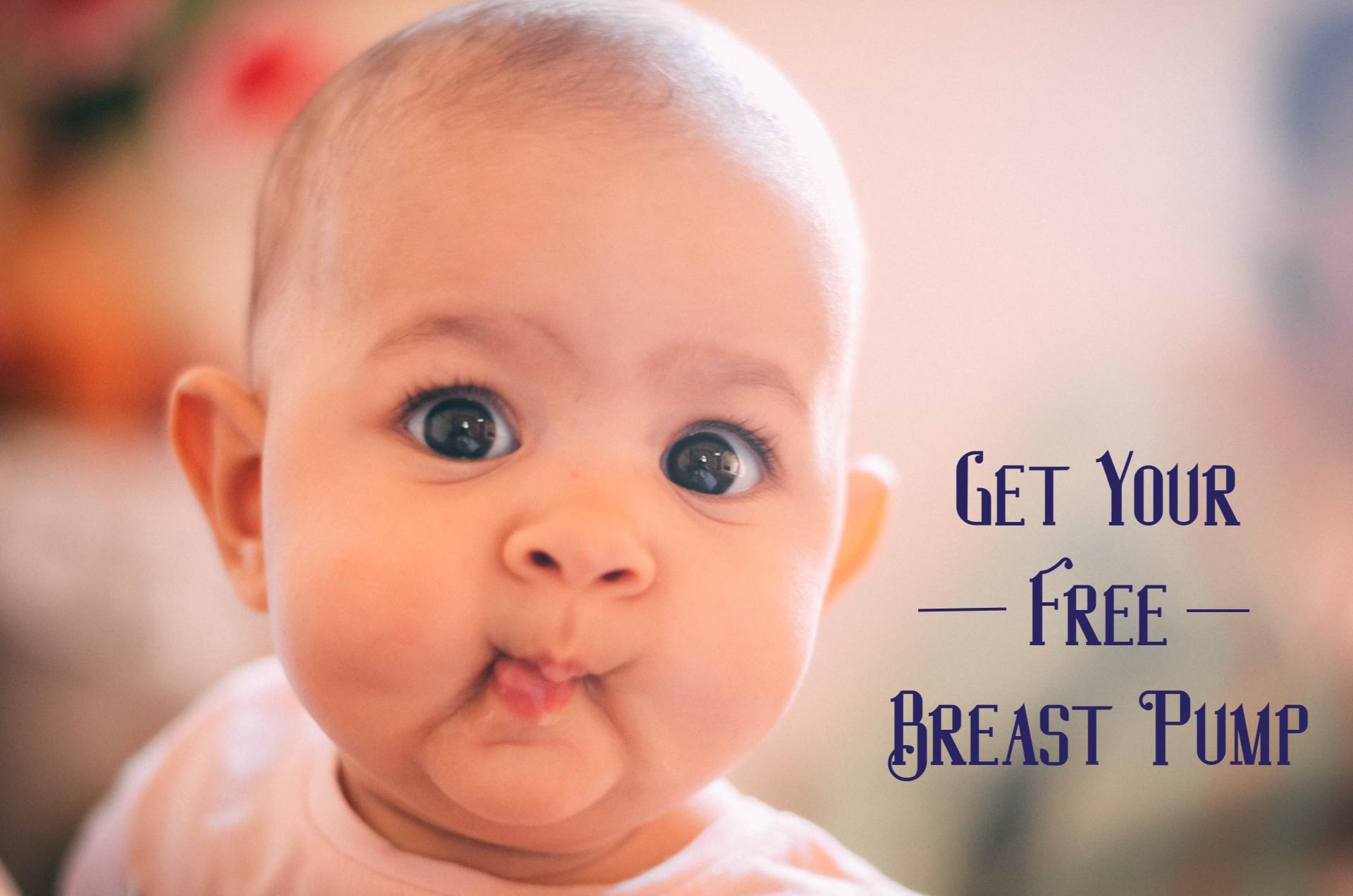 Get Your Free Breast Pump