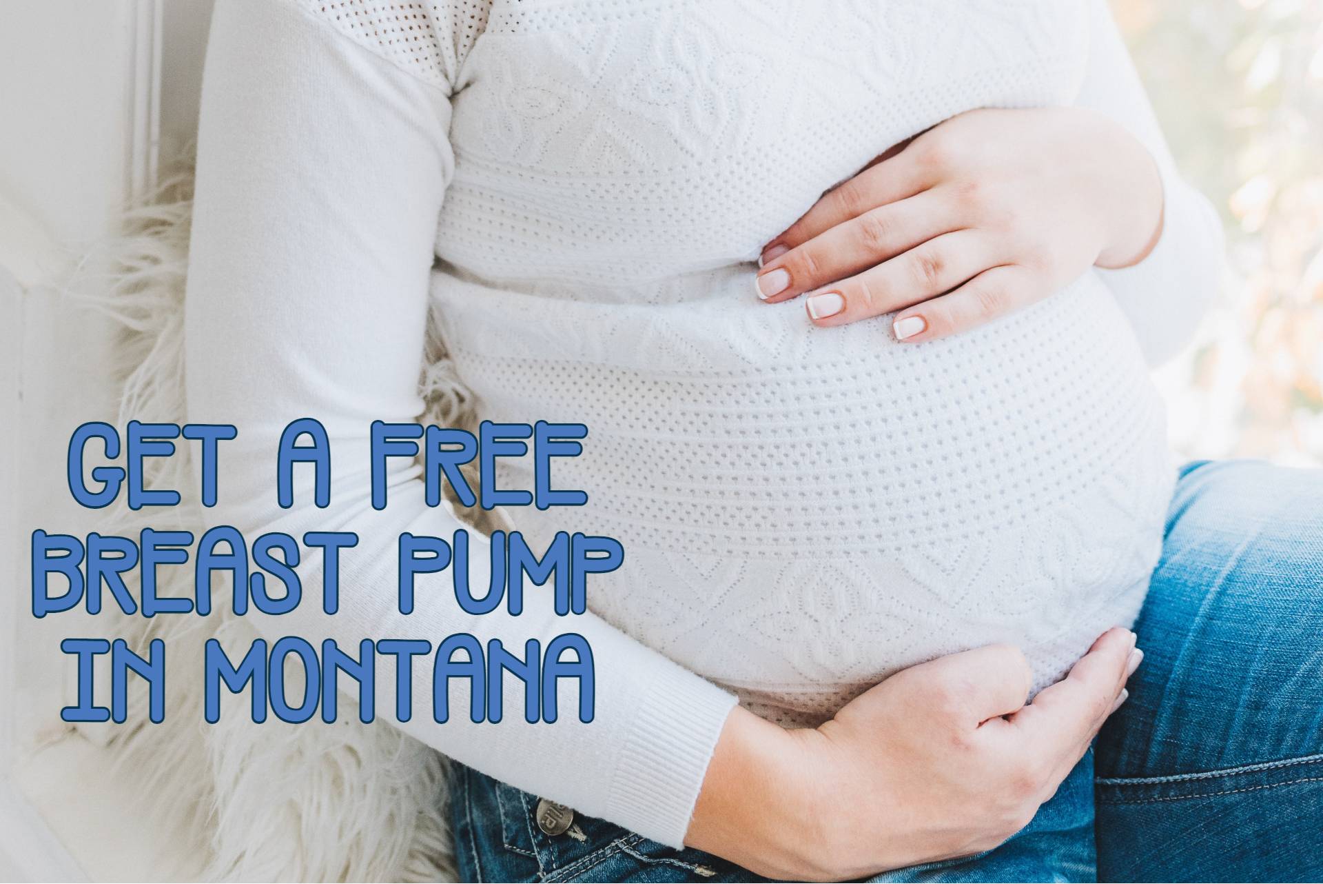 Free Breast Pump in Montana